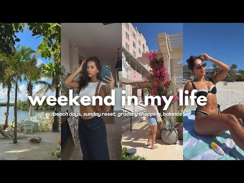 WEEKEND IN MY LIFE VLOG *florida edition* | beach days, workouts, sunday reset, food shop