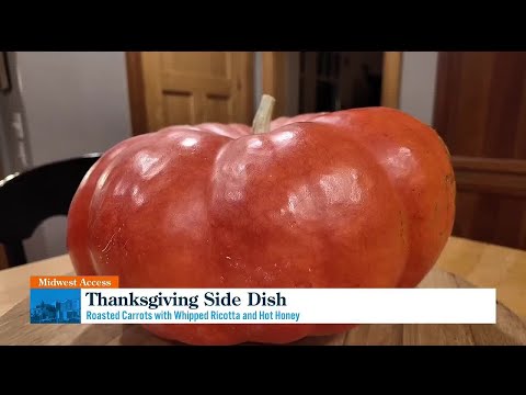 Midwest Access: Thanksgiving Side Dish - Roasted Carrots with Whipped Ricotta and Hot Honey