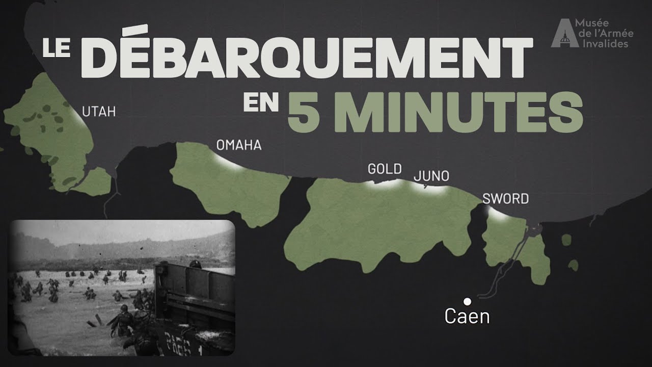 Comprendre le débarquement de Normandie en 5 MINUTES !