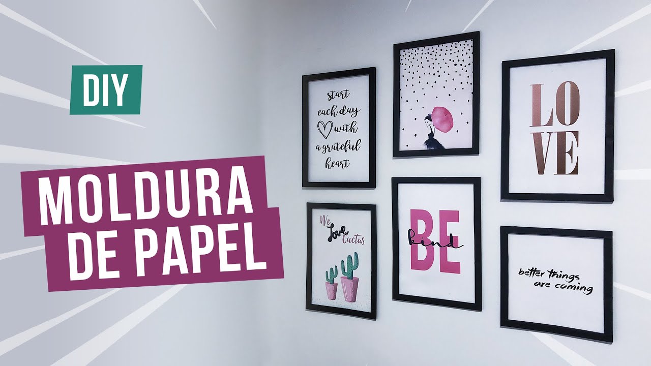 DIY MOLDURA PARA QUADRO DE PAPEL | Natália Pinho