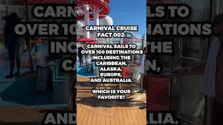 Carnival Cruise Fact 002