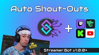 How to Setup an Auto Shout-Out System using Streamer.Bot [v1.0.1+] [Twitch/YouTube/Kick/Trovo]