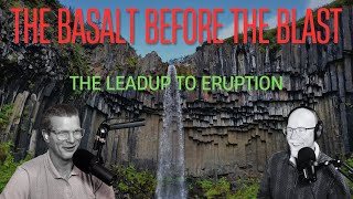 The Basalt Before the Blast - The Leadup to The Long Valley Caldera