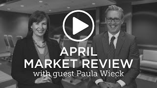 CLS Investments: April 2017 Market Review