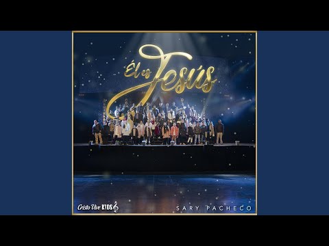Él Es Jesús (feat. Sary Pacheco)
