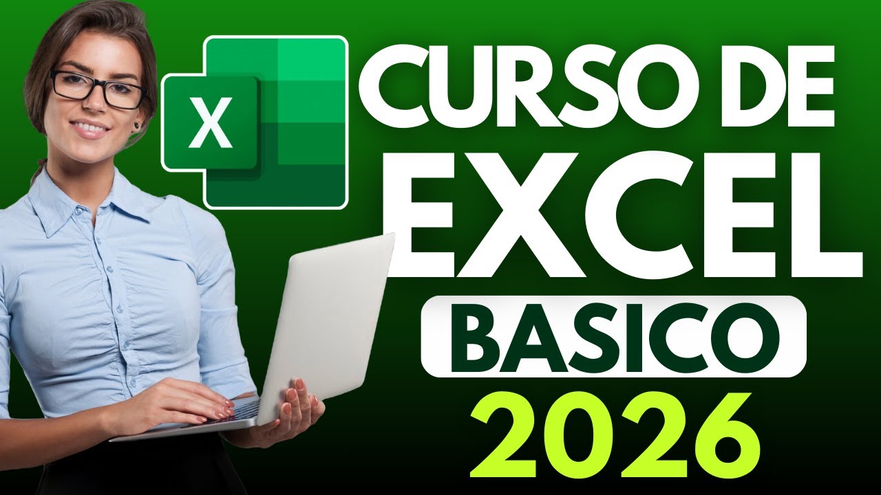 CURSO DE  Excel Básico 2026 GRATIS  Desde Cero Paso a Paso COMPLETO