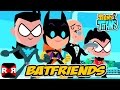 Teeny Titans Batfriends Team VS The Hooded Hood IOS Android Walkthrough Gameplay