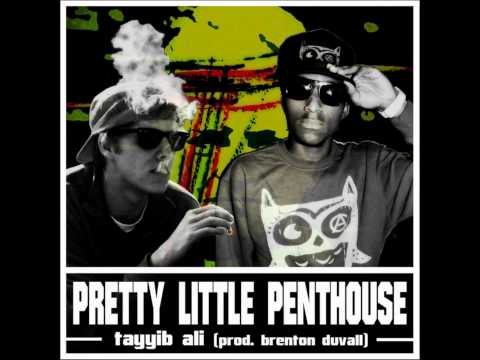 Brenton Duvall & Tayyib Ali- Pretty Little Penthouse