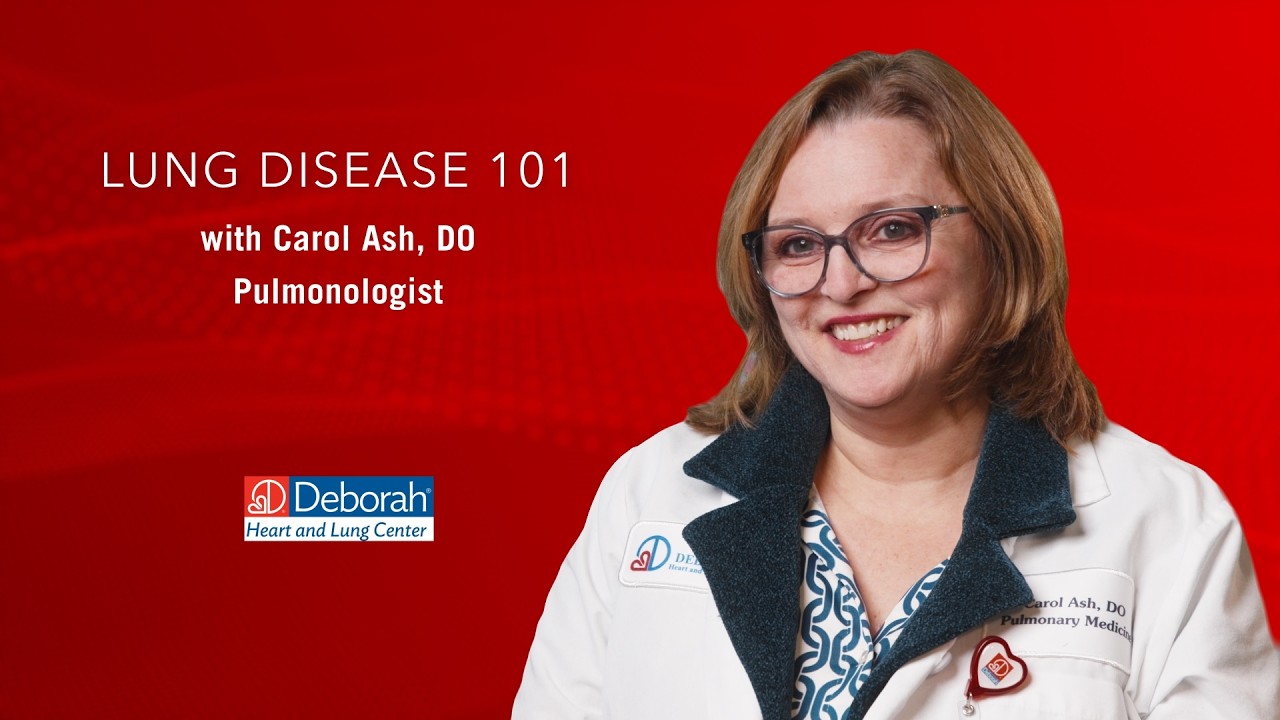Lung Disease 101 with Carol Ash, DO