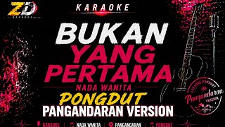 Download lagu BUKAN YANG PERTAMA 🎤 Karaoke Nada Wanita | Mega Mustika | Lirik HD | ZD Karaoke mp3