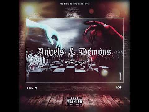 TSlim x KG thefinessa - Angels and Demons prod.40oz