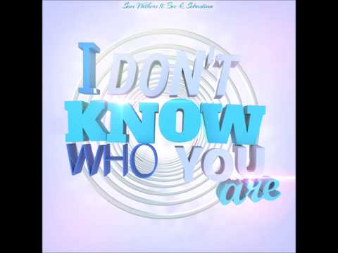 Sam Withers ft. Bec & Sebastian - I Don't Know Who You Are (Paul Marshman Remix)