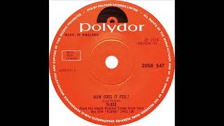 Slade - How Does It Feel