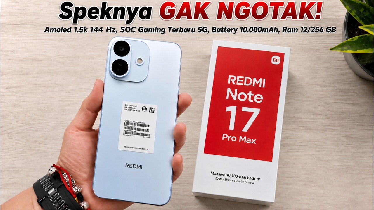 VERSI TERATAS LEBIH BRUTAL‼️REDMI NOTE 17 PRO MAX SPEKNYA DILUAR NALAR