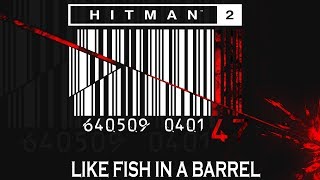 Hitman 2 NightCall Hawke&#39;s Bay - Like Fish In A Barrel [Kill Alma In Panic Room]