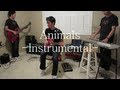 Animals - Muse [Full Instrumental Cover] - The ...