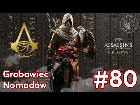 Gra Assassin’s Creed Origins - Grobowiec Nomadów odc.80 - LegoZmysl