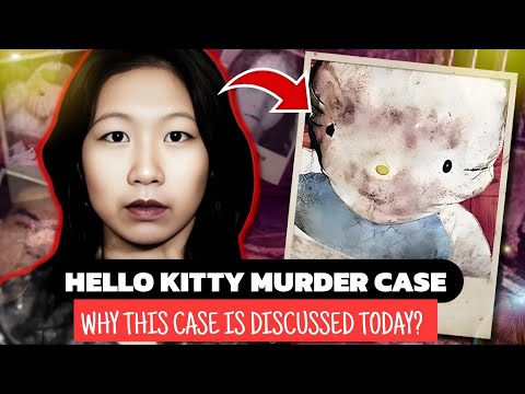 The Chilling Hello Kitty Murder Case Explained -True Crime Documentary