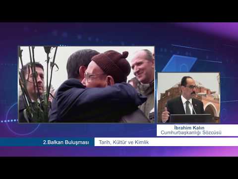 KİMLİĞİN TARİHSEL VE KÜLTÜREL ORTAK İNŞASI; BALKANLAR