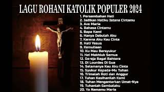 Download lagu LAGU ROHANI KATOLIK POPULER 2024 mp3