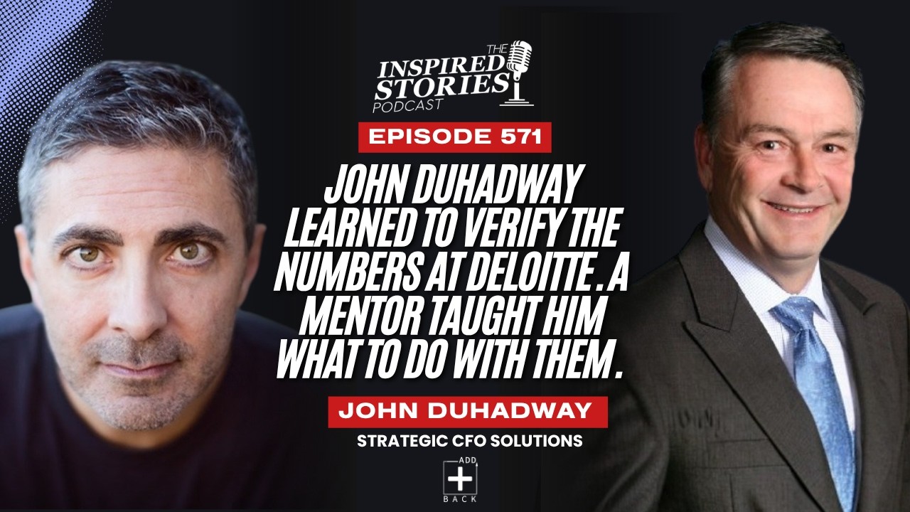 John duHadway Learned to Verify the Numbers at Deloitte. A Mentor Taught Him What to Do With Them.