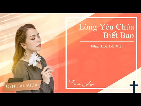 Thể hiện bởi Tina Luu