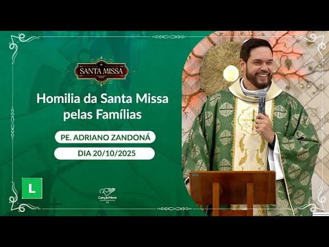Homily of the Holy Mass for Families - Father Adriano Zandoná - 10/20/2025