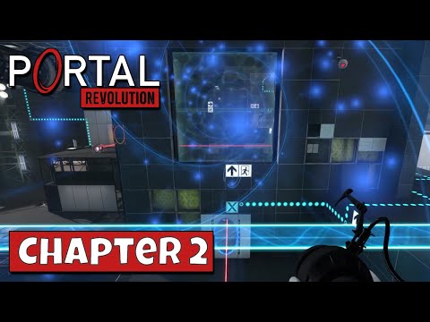 Portal: Revolution | Chapter 2 | Full Playthrough All Puzzle Solutions