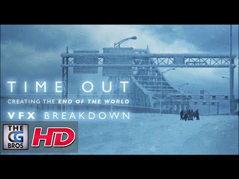 CGI VFX Breakdowns : "Time Out - Creating the End of the World" from Productions Babel