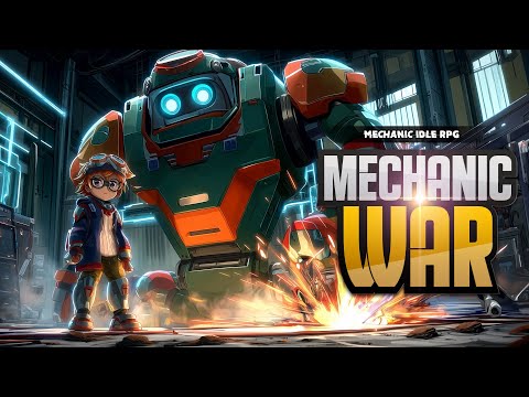 Mechanic War:Idle RPG video thumbnail