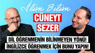 Dil öğrenmenin bilinmeyen yönü! İngilizce öğrenmek için bunu yapın! | Cüneyt Sez