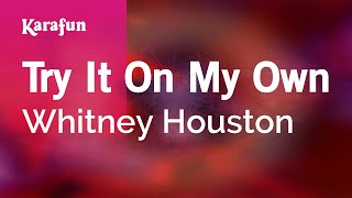 Karaoke Try It On My Own - Whitney Houston *