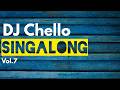 DJ Chello SingAlong Vol 7 2026