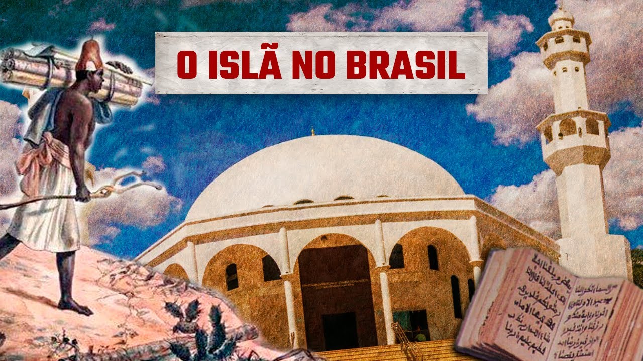 A História do Islã no Brasil