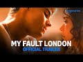 My Fault London Official Trailer Prime Video India