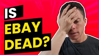 Is eBay Dropshipping Dead? The Truth Revealed!