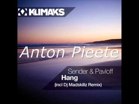 Sender & Pavloff - Hang (incl. Dj Madskillz Remix) - Klimaks