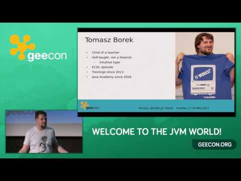 GeeCON 2017: Tomasz Borek - Teaching Java to newcomers