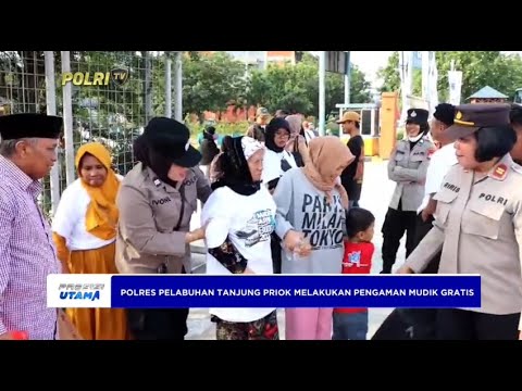 POLRES PELABUHAN TANJUNG PRIOK MELAKUKAN PENGAMAN MUDIK GRATIS