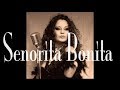 TAPE FIVE Senorita Bonita