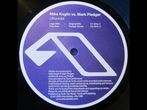 Mike Koglin Vs Mark Pledger - Ultraviolet (Original Mix) 2006