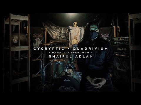 Cycryptic - Quadrivium (Drum Playthrough with Shaiful Adlan)