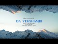 Wakhi Song | Da Yekshambi by Fazal Ur Rehman | Mazuz