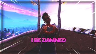 Fortnite montage - Comethazine - I Be Damned