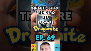 Quanti soldi spenderò per trovare Dragonite? - Episodio 69 - Ascesa Eroica  #pokemon #shorts