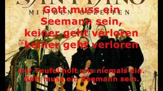 Santiano - Gott muss ein Seemann sein - mit Lyrics