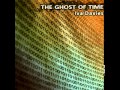 The Ghost Of Time - Track 4 - The Ghost Of Time ...