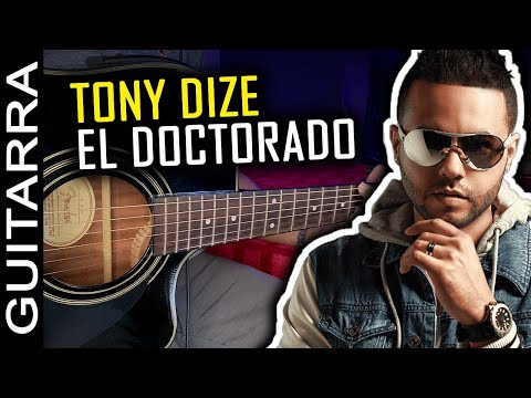 El Doctorado - Tony Dize