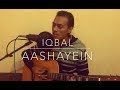 Aashayein Iqbal Guitar Cover
