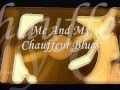 MEMPHIS MINNIE     -Me And My Chauffeur Blues-